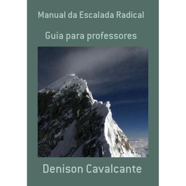 Imagem de Manual Da Escalada Radical: Guia Para Professores