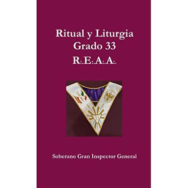 Imagem de Ritual y Liturgia Grado 33 REAA