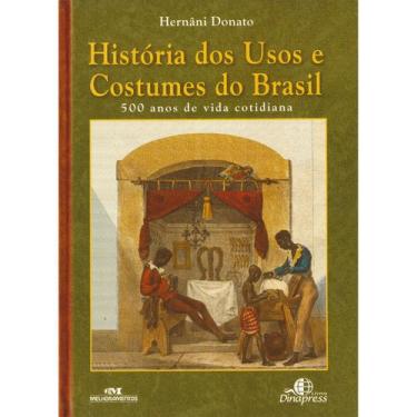 Imagem de Livro História do Brasil 500 Anos Vida Cotidiana Capa Dura - Melhorame