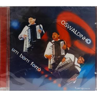 Imagem de CD Oswaldinho Do Acordeon - Um Bom Forro