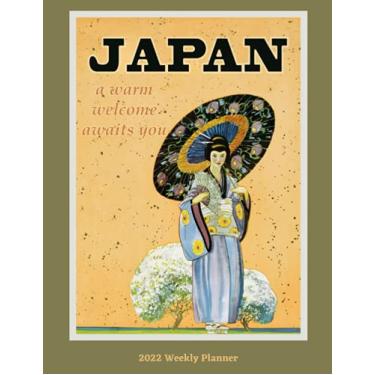 Imagem de 2022 Weekly Planner: Monthly and Weekly Planner | Vintage Japan Travel Poster Cover | Jan 1, 2022 to Dec 31, 2022 | Full Year Calendar Page | 8.5 X 11 ... | Inspirational Quotes & Pages for Notes