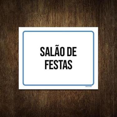 Imagem de Placa Ambiente Sinalização Setor Salão De Festas 36X46 - Sinalizo