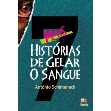 Imagem de Livro - Mais 7 histórias de gelar o sangue