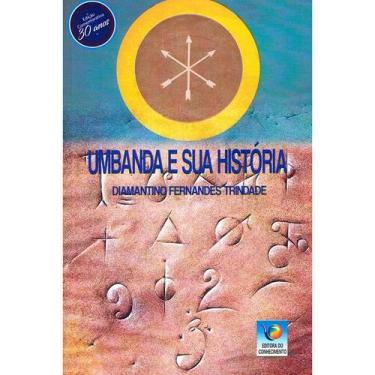 Imagem de Umbanda e sua História - EDITORA DO CONHECIMENTO