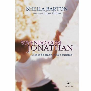 Imagem de Livro - Vivendo com Jonathan: Lições de Amor, Vida e Autismo - Sheila Barton