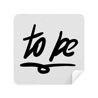 Imagem de DIYthinker To Be Funny Quote Handwrite Style Pano de limpeza de tela tecido de camurça 2 peças