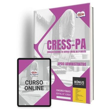 Imagem de Apostila CRESS-PA 2024 - Apoio Administrativo - Apostilas Opção