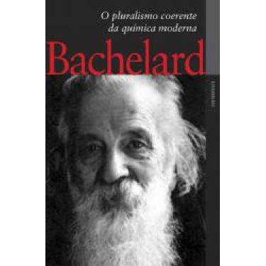 Imagem de Livro O Pluralismo Coerente Da Química Moderna - CONTRAPONTO EDITORA