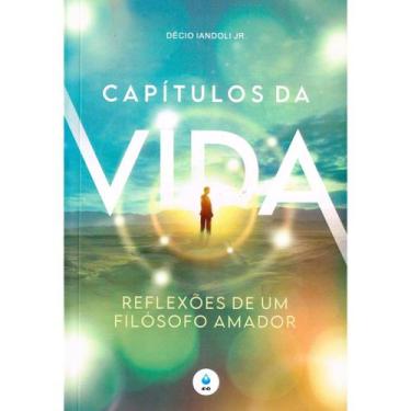 Imagem de Capítulos da Vida - Reflexões de um Filósofo Amador - FE
