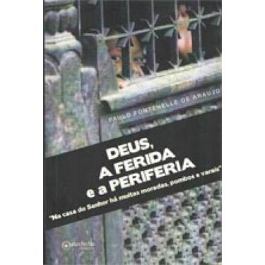 Imagem de Deus, a ferida e a periferia