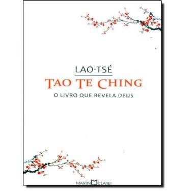 Imagem de Tao Te Ching - O Livro Que Revela Deus