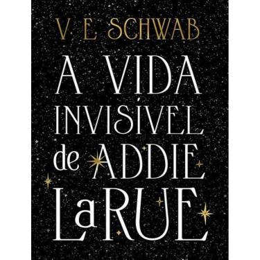 Imagem de Vida Invisivel De Addie Larue (Edicao Capa Dura),A