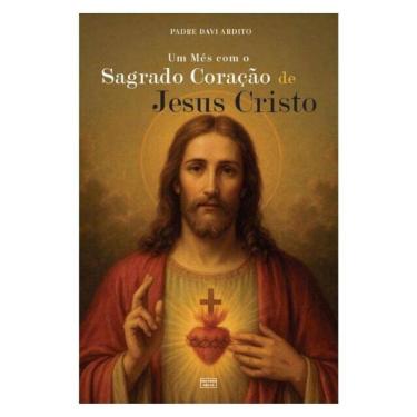 Imagem de Um Mês Com O Sagrado Coração De Jesus