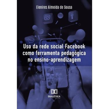 Imagem de Uso Da Rede Social Facebook Como Ferramenta Pedagógica No Ensino-Aprendizagem - Português