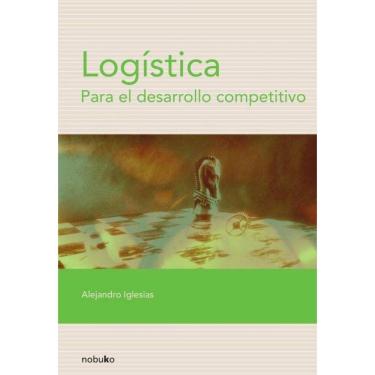 Imagem de Logistica para el desarrollo competitivo  - Espanhol