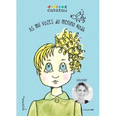 Imagem de As Mil Vozes do Menino Noah - CATATAU, Sortido