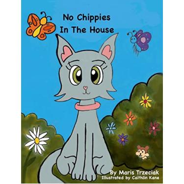 Imagem de No Chippies in the House