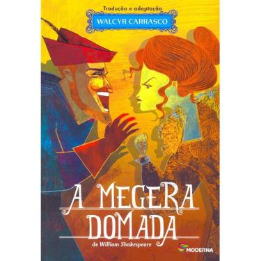 Imagem de Livro - A Megera Domada - Teatro e Prosa - William Shakespeare