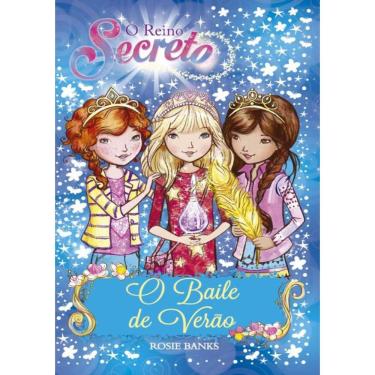 Imagem de Reino Secreto, O - O Baile De Verao - Livro 12