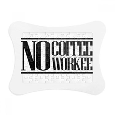 Imagem de Moldura de quebra-cabeça No Coffee No Workee com citação de No Coffee