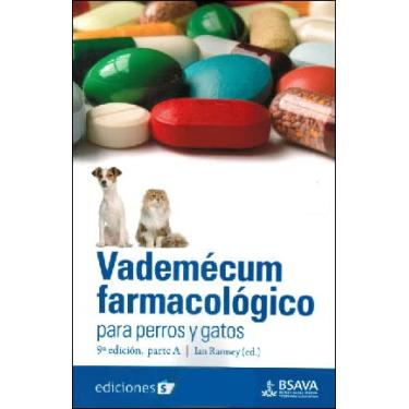 Imagem de VADEMECUM FARMACOLOGICO‚ Parte A‚ Perros y Gatos