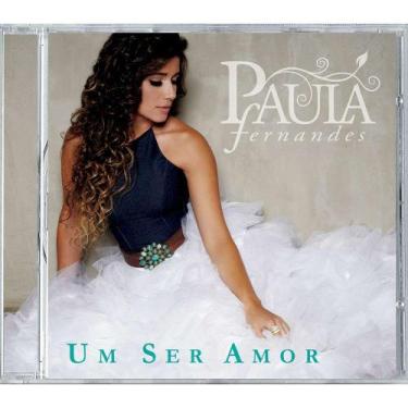 Imagem de CD Paula Fernandes - Um Ser Amor - UNIVERSAL Music