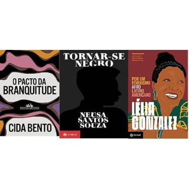 Imagem de KIT 3 LIVROS O pacto da branquitude + Tornar-se negro +Por um feminism