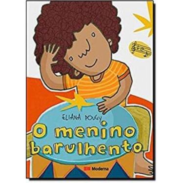 Imagem de Menino barulhento, o - MODERNA DIDATICO, 3