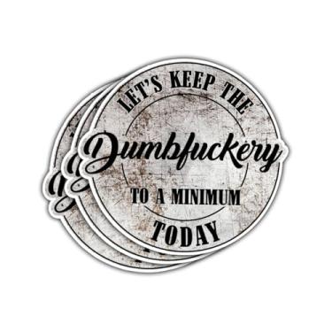 Imagem de Adesivo Let's Keep The Dumbfuckery to a Minimum Let's Keep The Dumbfucery Decalque Construção Colarinho Azul Humor Sarcástico Adesivos de Presente para Laptop Garrafa Telefone Carro Capacete Adesivo