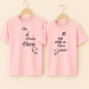 Imagem de Camiseta Algodão Amizade Estampa Ela é Minha Vaca Eu Sou A Vaca Dela A