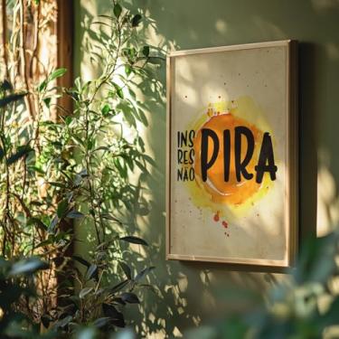 Imagem de Quadro Decorativo Inspira Não Pira Com Moldura | Placa Decorativa Frase Motivacional Relaxamento Zen