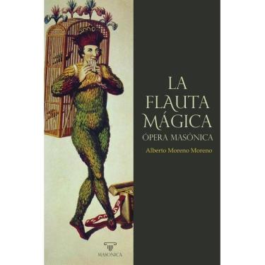 Imagem de La Flauta Mágica, ópera masónica - Espanhol