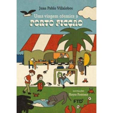 Imagem de Uma Viagem Cósmica A Porto Ficção