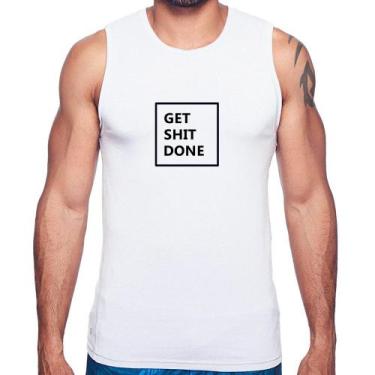 Imagem de Regata Get Shit Done - Foca na Moda, Branco, GGG