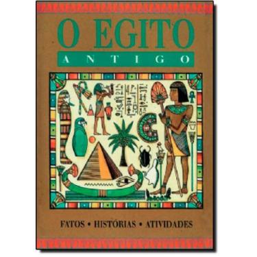 Imagem de Egito Antigo, O: Fatos, Histórias, Atividades - LOYOLA, 3