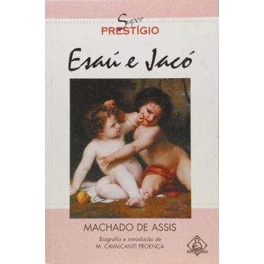 Imagem de Esaú E Jacó - EDIOURO PUBLICACOES - GRUPO EDIOURO