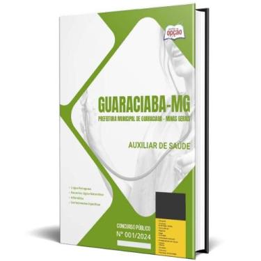 Imagem de Apostila Prefeitura De Guaraciaba Mg 2024 - Auxiliar Saúde - Apostilas