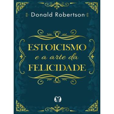 Imagem de Livro - Estoicismo e a arte da felicidade - Citadel
