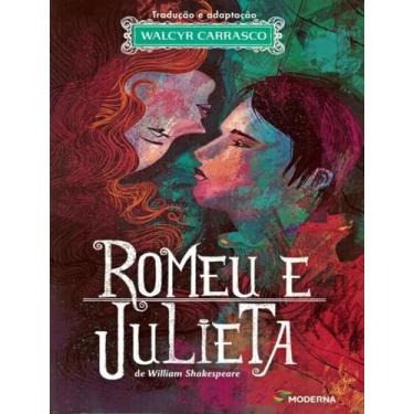 Imagem de Livro - Romeu e Julieta - Moderna