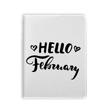 Imagem de Caderno de anotações escritas à mão com citação Hello Fevereiro, capa macia
