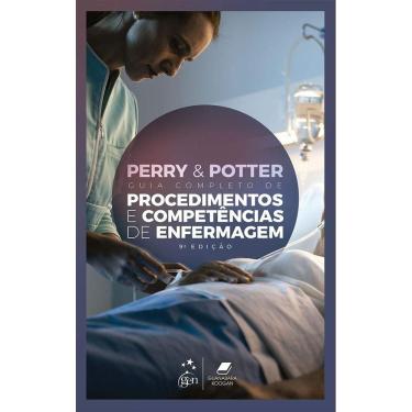 Imagem de Perry & Potter - Guia Completo De Procedimentos E Competências De Enfermagem