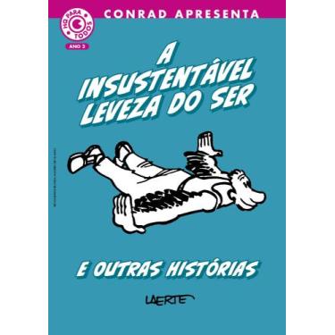 Imagem de Livro - A insustentável leveza do ser e outras histórias
