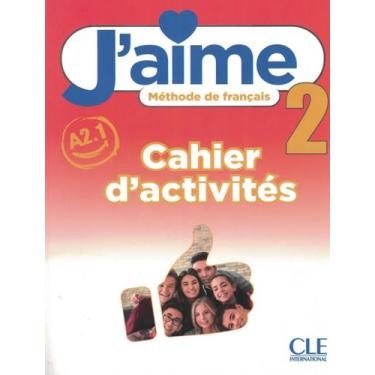 Imagem de Jaime 2 A21 Cahier Dactivites - CLE INTERNATIONAL - PARIS