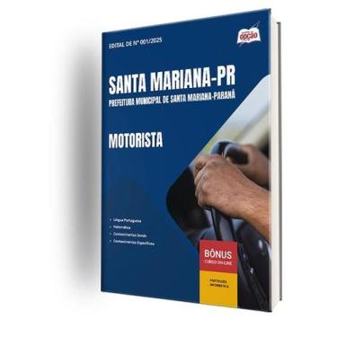 Imagem de Apostila Prefeitura de Santa Mariana - PR  - Motorista - Apostilas Opç