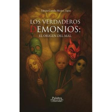 Imagem de Los verdaderos demonios: el origen del mal - Espanhol