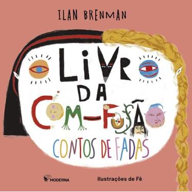 Imagem de Livro - O livro da com-fusão - Contos de fadas