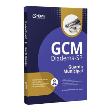 Imagem de Apostila Prefeitura de Diadema - SP - Guarda Civil Municipal 3ª Classe