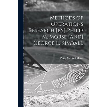 Imagem de Methods of Operations Research [by] Philip M. Morse [and] George E. Kimball