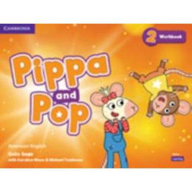 Imagem de Pippa And Pop Level 2 Workbook American English