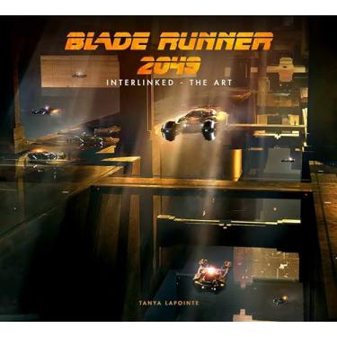Imagem de Blade Runner 2049 - Interlinked - The Art